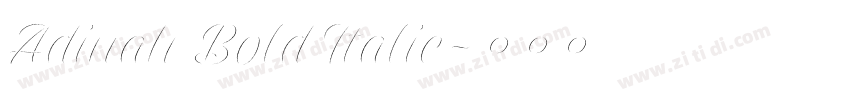 Adinah Bold Italic字体转换 Adinah Bold Italic字体转换